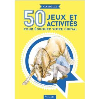 Livro para 50 jogos e actividades para educar o seu cavalo Ekkia